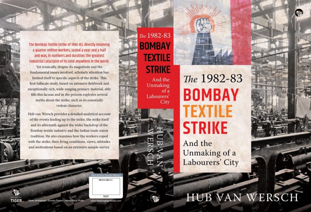 Unravelling the Build Up to Bombay's Textile Mill Strike of 1982