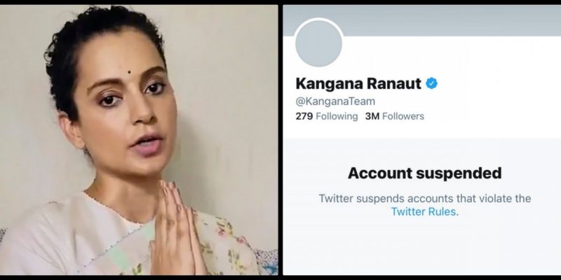 Twitter Permanently Suspends Kangana Ranaut's Account After Her Calls for Violence - Vimarsana News