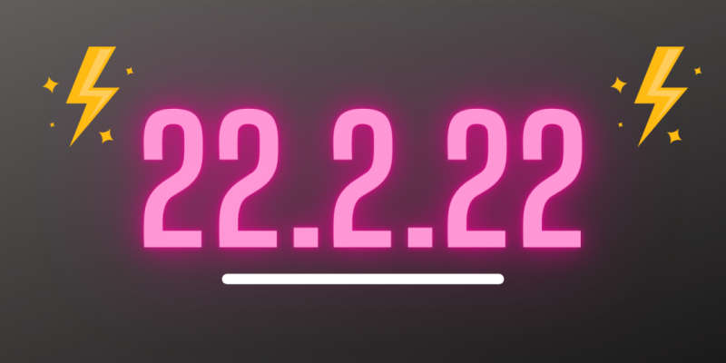 Happy Twosday! Why Numbers Like 22/2/22 Have Fascinated Us for Long? - Vimarsana News
