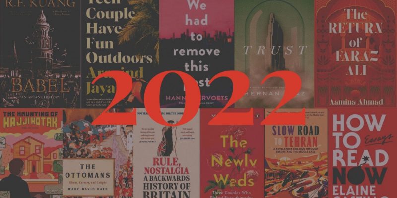 The Books That Made 2022 – Selected by Human, Not Artificial, Intelligence - Vimarsana News